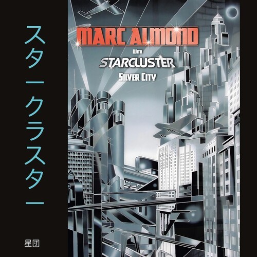 Almond,Marc / Starcl - Silver City - Expanded Edition [New CD] Expanded Vers
