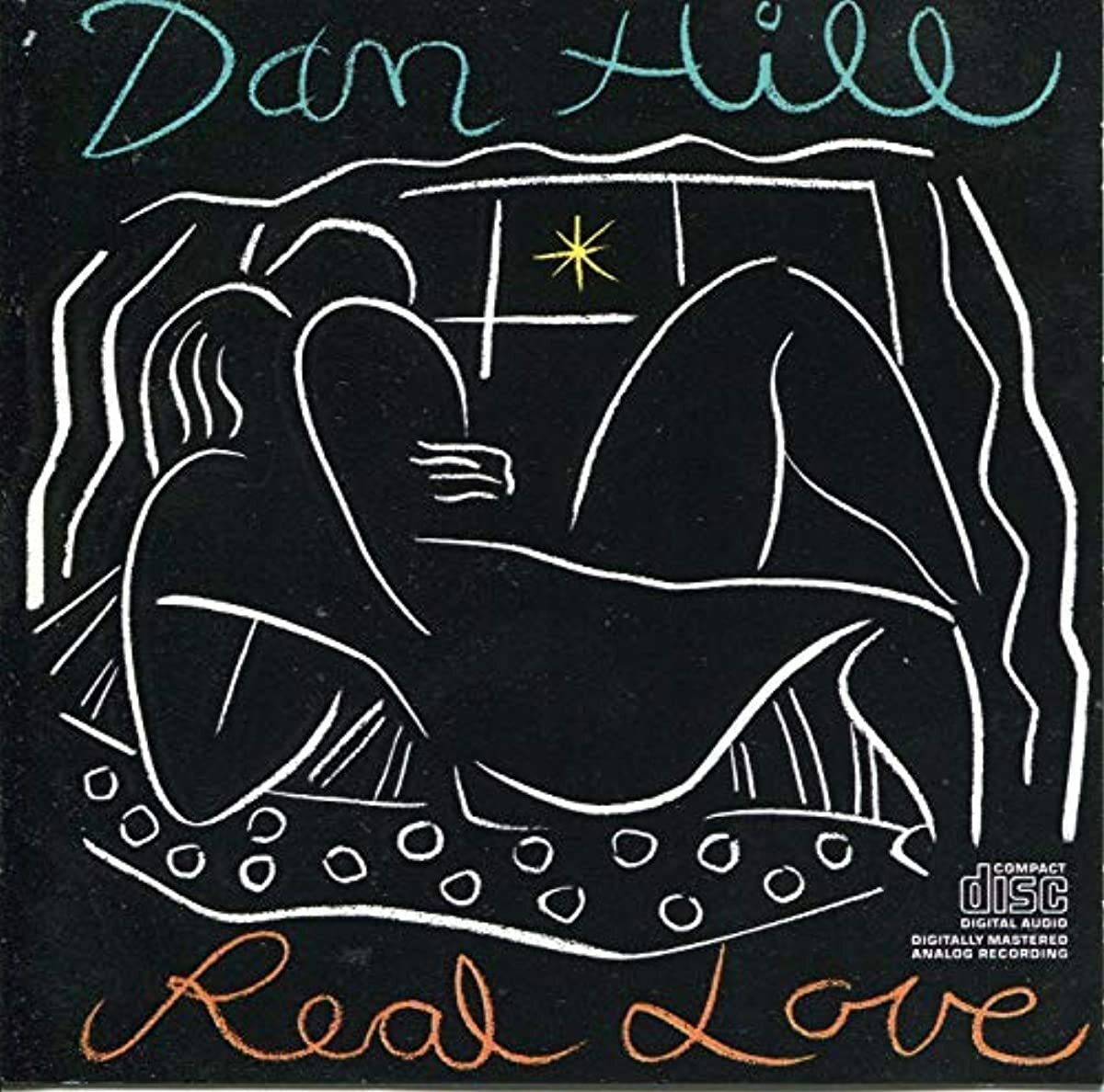 Real Love Dan Hill (Audio CD)