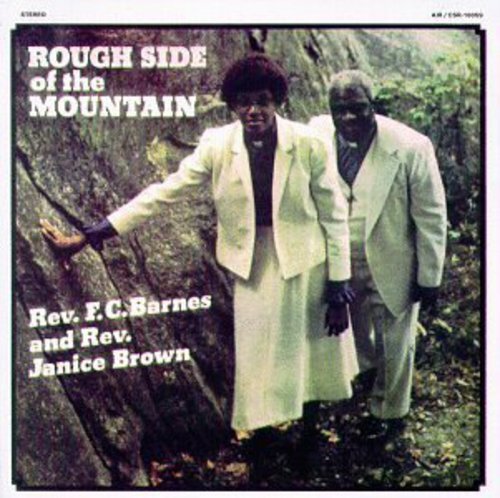 Rev. F.C. Barnes - Rough Side of the Mountain [New CD]