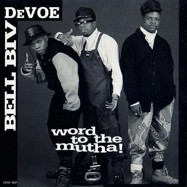BELL BIV DeVOE - Word To The Mutha! - 6-Mix Promo CD