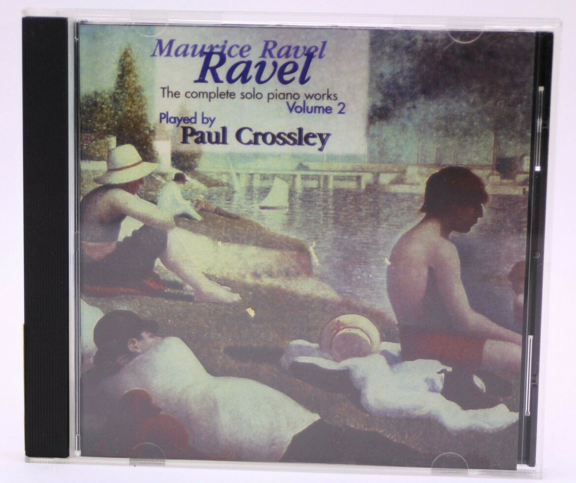 Ravel - The Complete Solo Piano Works by Paul Crossley Vol 2 CD
