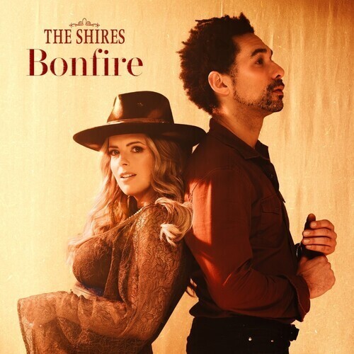 Shires - Bonfire [New CD]