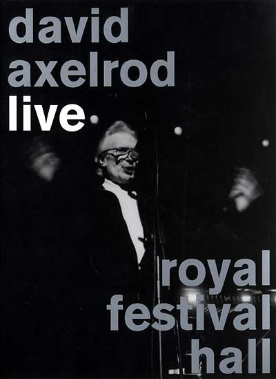 David Axelrod - Live At The Royal Festival Hall
