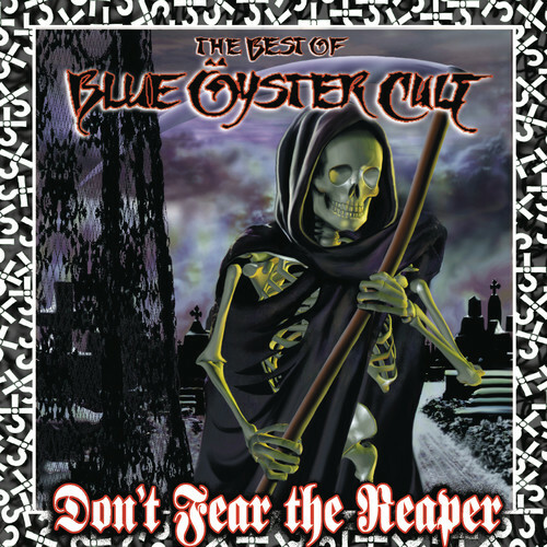 Blue Öyster Cult - Don't Fear The Reaper: The Best Of Blue Oyster Cult [New CD]