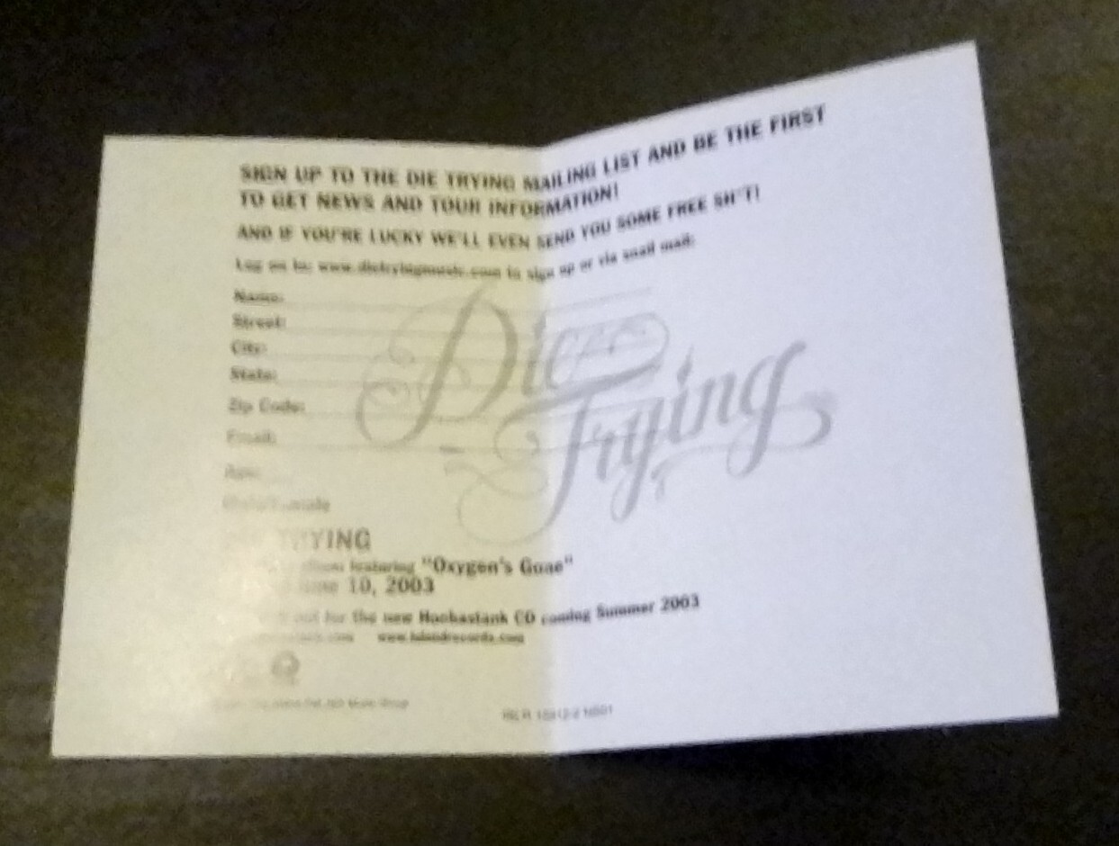 Die Trying: Oxygen's Gone Promo 2 Trk. Sampler CD 2003 Island Records Alt./Punk