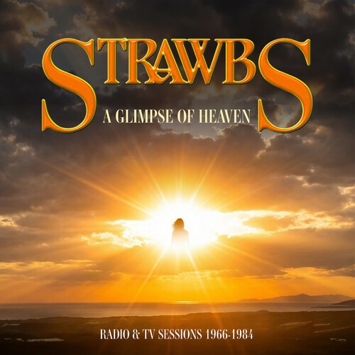 The Strawbs - Glimpse Of Heaven Radio & TV Sessions 1966-1984 [New CD] With Blu-