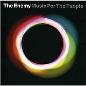 The Enemy - Music for the People (2009) CD **very good condition