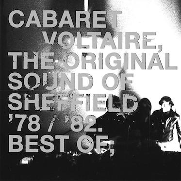 The Original Sound Of Sheffield ‘78/’82. Best Of