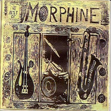 The Best of  Morphine