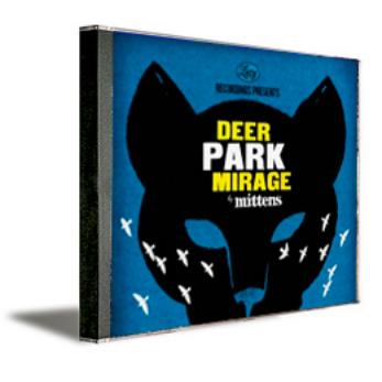 Deer Park Mirage