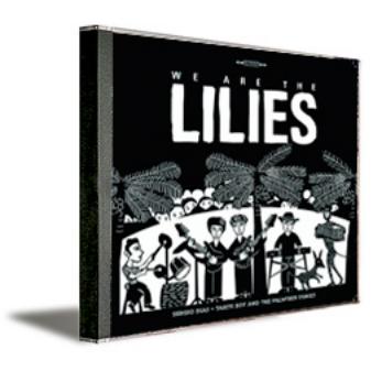 We Are The Lilies