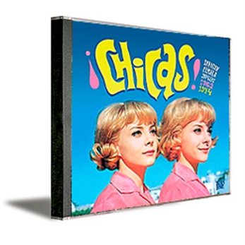 ¡Chicas! Spanish Female Singers 1962-1974