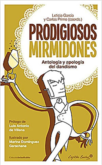 Prodigiosos mirmidones