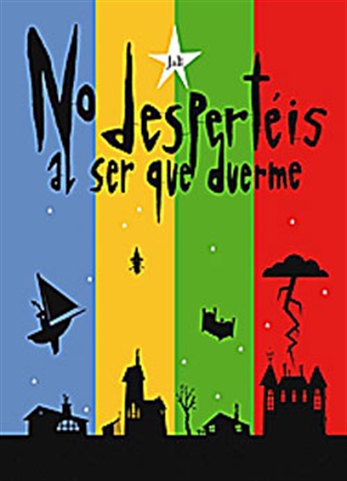 No despertéis al ser que duerme