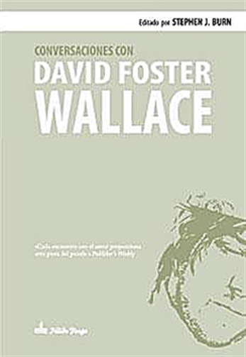 Conversaciones con David Foster Wallace