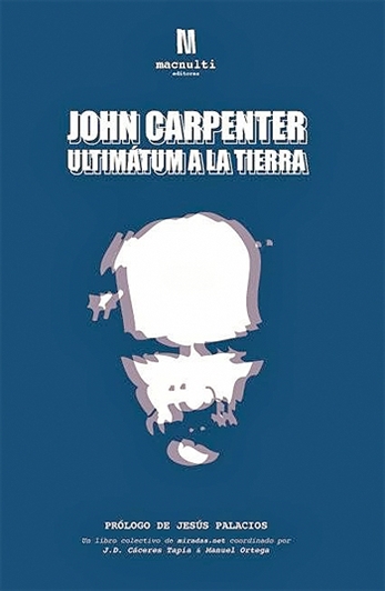 John Carpenter: Ultimátum a la Tierra