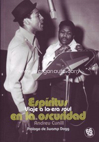Espíritus en la oscuridad. Viaje a la era soul