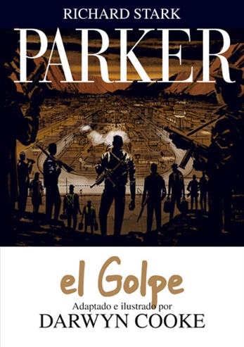 Parker. El golpe