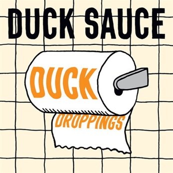 Duck Sauce regalan el Ep “Duck Droppings”