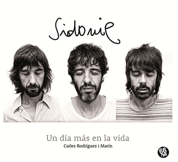 Sidonie en instantáneas en “Un día más en la vida”