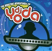 The Amazing Adventures Of Dj Yoda
