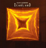 Elvis Perkins In Dearland