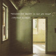 Because Her Beauty Is Raw & Wild