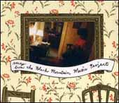 Songs From The Black Mountain Music Project/3