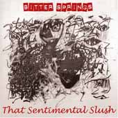 That Sentimental Slush