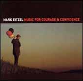 Music For Courage & Confidence