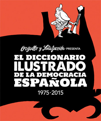 Diccionario Ilustrado de la Democracia Española