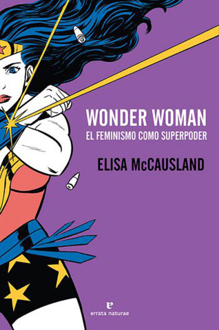 Wonder Woman, el feminismo como superpoder