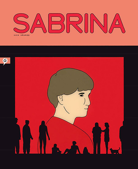 Sabrina de Nick Drnaso