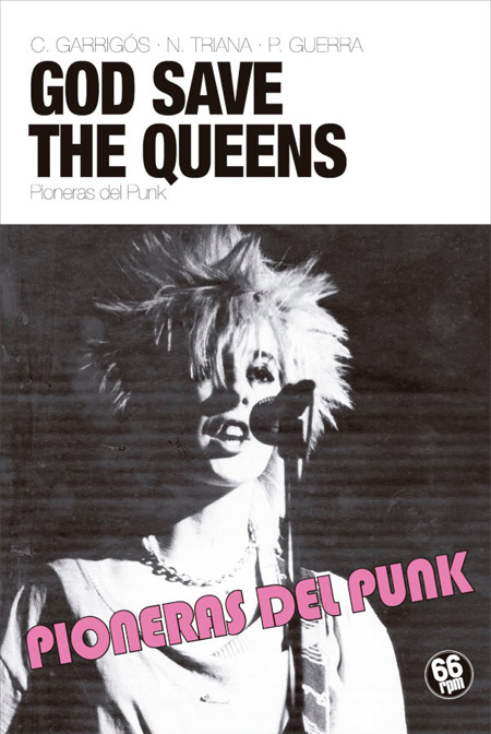God Save The Queens. Pioneras del Punk
