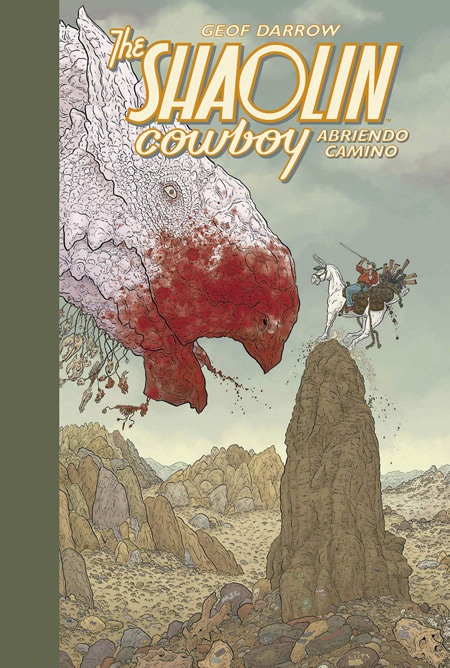 The Shaolin Cowboy: Abriendo camino