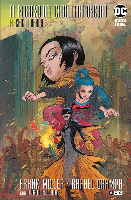 El Regreso de Caballero Oscuro: El Chico Dorado