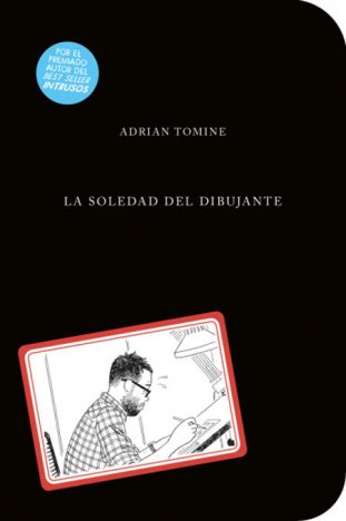 Adrian Tomine La soledad del dibujante