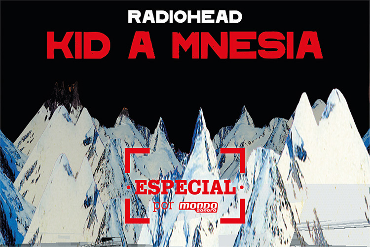 Estrenamos nuestro podcast dedicado a "Kid A Mnesia" de Radiohead