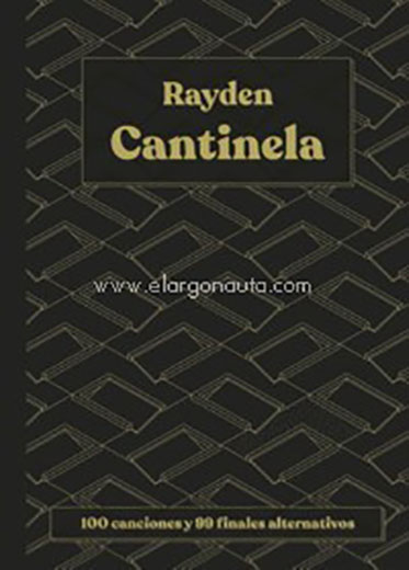 Cantinela. 100 canciones y 99 finales alternativos