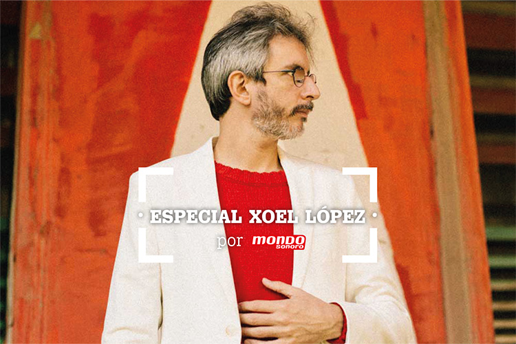 Mondo Sonoro presenta un nuevo podcast especial con Xoel López
