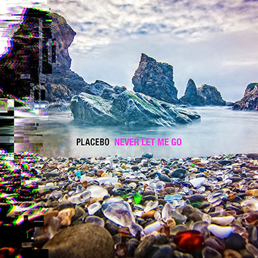 Indie - Rock alternativo - Página 24 Placebo-Never-Let.-Me-Go