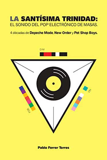 La Santísima Trinidad: El sonido del pop electrónico de masas