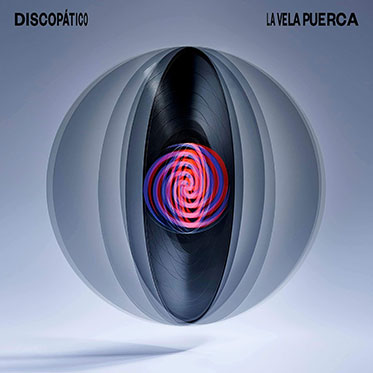 La Vela Puerca, de su disco (2022)