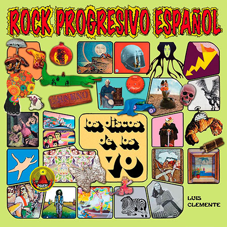 Rock Progresivo Español. Los discos de los setenta