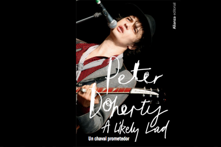 Llegan a nuestro país “Un chaval prometedor”, las memorias de Pete Doherty