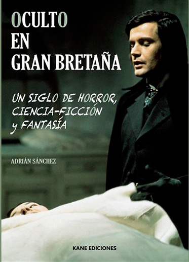 Oculto en Gran Bretaña. Un siglo de horror, ciencia-ficción y fantasía