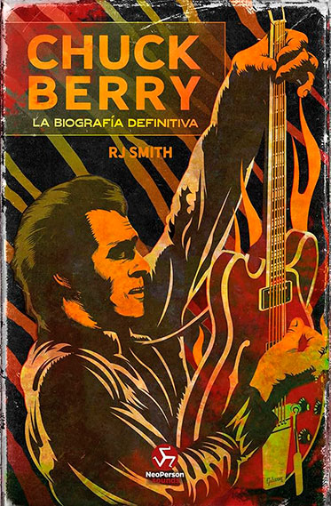 Chuck Berry.  The definitive biography, book review of RJ Smith
