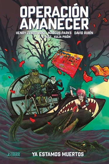 Operación Amanecer 2. Ya estamos muertos