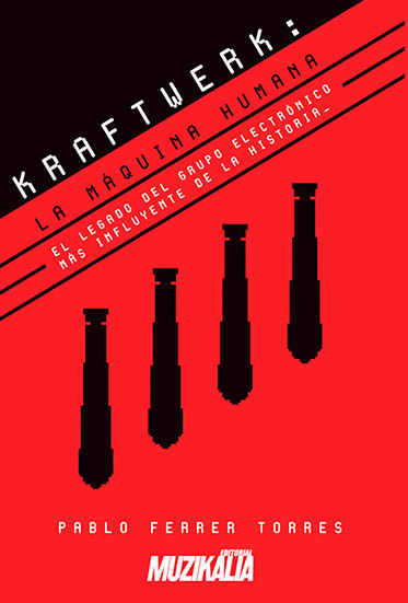 Kraftwerk: La máquina humana