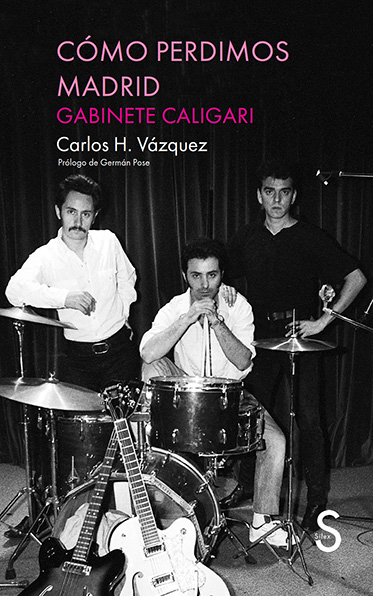 Gabinete Caligari. Cómo Perdimos Madrid